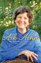 Ask Asha - Asha Praver (ISBN: 9781565892903)