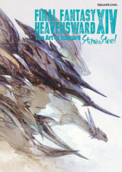 Final Fantasy XIV: Heavensward - The Art of Ishgard -Stone and Steel- - Square Enix (ISBN: 9781646090907)