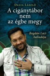 A cigánytábor nem az égbe megy (2020)