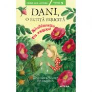 Dani, o fetita fericita. Vanatoarea de comori - Rose Lagercrantz, Eva Eriksson (ISBN: 9786063347177)
