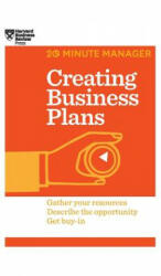 Creating Business Plans (HBR 20-Minute Manager Series) - Harvard Business Review (ISBN: 9781633695801)