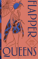 Flapper Queens (ISBN: 9781683963233)