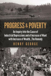 Progress and Poverty - Henry George (ISBN: 9780486842080)