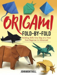 Origami Fold-by-Fold - John Montroll (ISBN: 9780486842424)