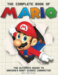 The Complete Book of Mario - Sona Books (ISBN: 9781912918164)