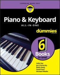 Piano & Keyboard All-in-One For Dummies - Day, Holly, Kovarsky, Jerry, Neely, Blake, Pearl, David, Pilhofer, Michael (ISBN: 9781119700845)