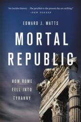Mortal Republic (ISBN: 9781541646483)