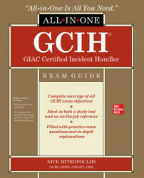 Gcih Giac Certified Incident Handler All-In-One Exam Guide (ISBN: 9781260461626)