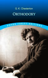 Orthodoxy - G. K. Chesterton (ISBN: 9780486843360)