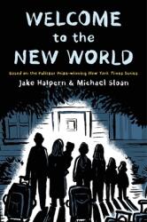 Welcome to the New World (ISBN: 9781250305596)