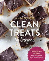 Clean Treats for Everyone (ISBN: 9781592339648)