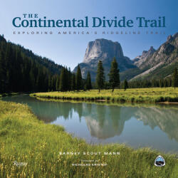 Continental Divide Trail - Barney Scout Mann, Nicholas Kristof (ISBN: 9780789339669)