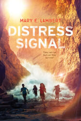 Distress Signal (ISBN: 9781338607444)
