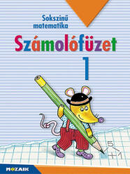 Sokszínű matematika - Számolófüzet 1 (2003)