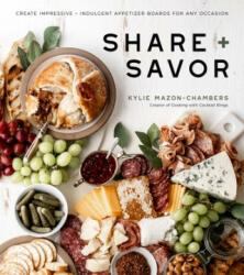 Share + Savor (ISBN: 9781645670131)
