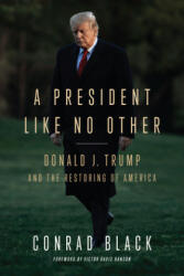 President Like No Other - Conrad Black (ISBN: 9781641771061)