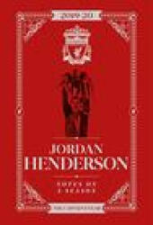 Jordan Henderson: Notes On A Season - Liverpool FC (ISBN: 9781911613787)
