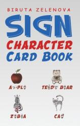 Sign Character Card Book (ISBN: 9781528928632)