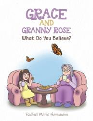 Grace and Granny Rose (ISBN: 9781528988001)