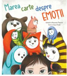 Marea carte despre emotii (ISBN: 9786063349942)