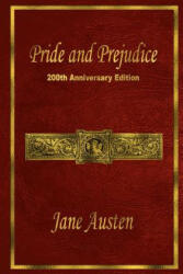 Pride and Prejudice: 200th Anniversary Edition - Jane Austen, Maria Therese D Roble, Hugh Thomson (ISBN: 9780981318332)