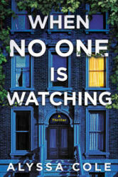 When No One Is Watching (ISBN: 9780062982650)
