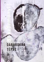 Darabokra tépve (ISBN: 9786158146289)