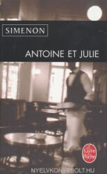 Georges Simenon: Georges Simenon: Antoine et Julie (ISBN: 9782253161240)