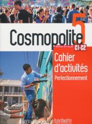 Cosmopolite 5: Cahier de perfectionnement + audio MP3 - Sylvain Capelli, Delphine Twardowski-Vieites, Émilie Mathieu-Benoit (ISBN: 9782015135830)