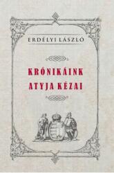 Krónikáink atyja Kézai (ISBN: 9786156189202)