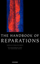 Handbook of Reparations - Pablo De Greiff (ISBN: 9780199545704)