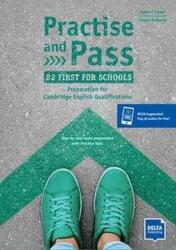 Practise and Pass B2 First for Schools (2020)