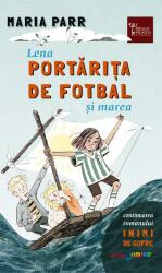 Lena portărița de fotbal și marea (ISBN: 9789737287762)