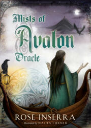 Mists of Avalon Oracle: (book & Cards) - Nadia Turner (ISBN: 9781925682052)