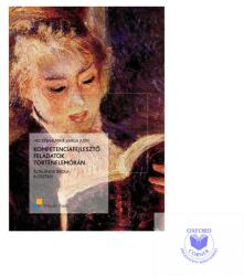 KOMPETENCIAFEJLESZTŐ FELADATOK TÖRTÉNELEMÓRÁN 8. osztály (2010)