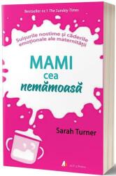 Mami cea nemămoasă (ISBN: 9786069136287)