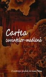 Cartea cuvintelor-madlena - Irina Petras (ISBN: 9786067975390)
