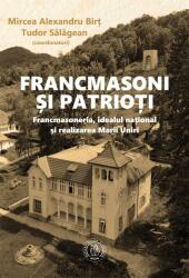 Francmasoni și patrioți (ISBN: 9786067974874)