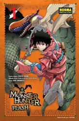 Monster Hunter Flash 01 - KEIICHI HIKAMI (ISBN: 9788467918908)