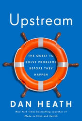 Upstream: The Quest to Solve Problems Before They Happen (ISBN: 9781982134723)