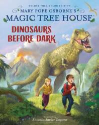 Magic Tree House Deluxe Edition: Dinosaurs Before Dark - Antonio Javier Caparo (ISBN: 9780593127261)