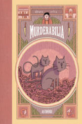 Murderabilia - Álvaro Ortíz Albero (ISBN: 9788415685739)