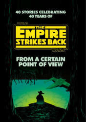 From a Certain Point of View: The Empire Strikes Back (ISBN: 9780593157749)