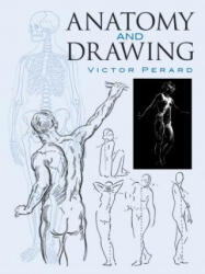 Anatomy and Drawing - Victor Perard (2004)