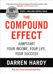 The Compound Effect (ISBN: 9780306924637)
