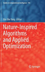 Nature-Inspired Algorithms and Applied Optimization - Xin-She Yang (ISBN: 9783319676685)