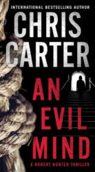 An Evil Mind - Chris Carter (ISBN: 9781501141904)
