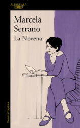La novena - Marcela Serrano (ISBN: 9788420419626)
