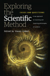 Exploring the Scientific Method - Steven Gimbel (ISBN: 9780226294834)