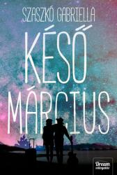 Késő Március (2020)